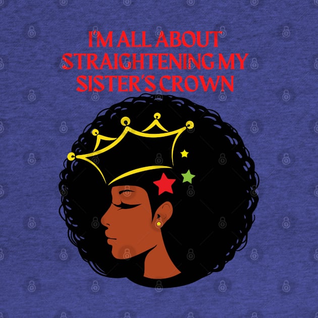 I'm all about straightening my sisters crown by Nhyira